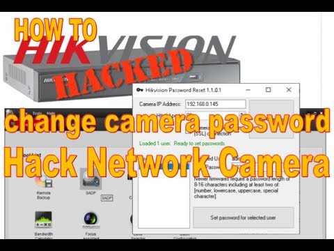 Hack Hikvision Camera